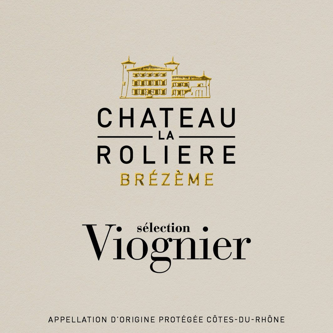 Etiquette Château La Rolière Brézème, Sélection Viognier, blanc