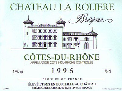 Chateau La Rolière Brézème blanc 1995